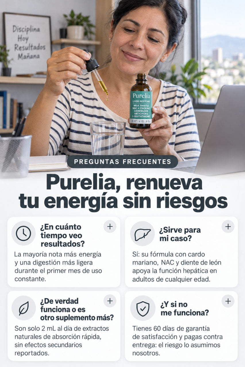 Purelia: apoyo hepático integral para restaurar la energía y la vitalidad. — O · TUMBA LA DUDA